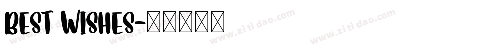 Best Wishes字体转换